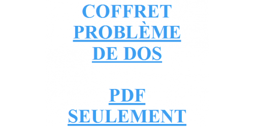 COFFRET PROBLÈME DE DOS PDF SEULEMENT